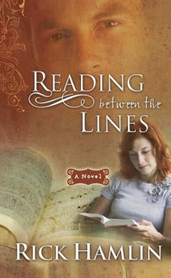 Reading Between the Lines by Hamlin, Rick