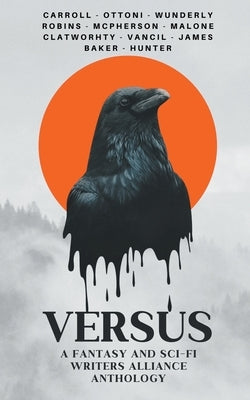 Versus by Alliance, The Fantasy &. Sci-Fi Writers