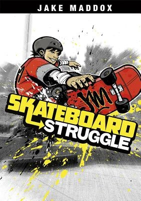 Skateboard Struggle by Maddox, Jake