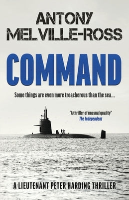 Command by Melville-Ross, Antony