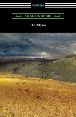 The Octopus by Norris, Frank