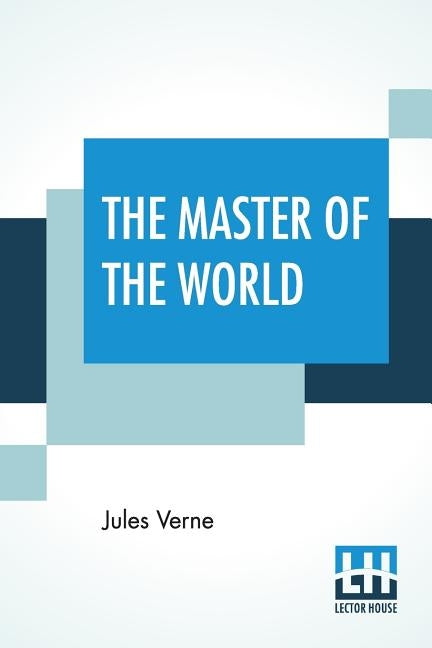 The Master Of The World by Verne, Jules