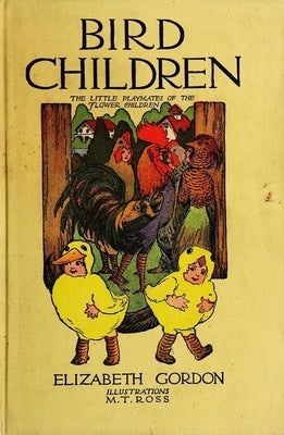 Bird Children by Gordon, Elizabeth