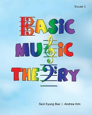 Basic Music Theory: A Beginner's Guide by Kim, Andrew