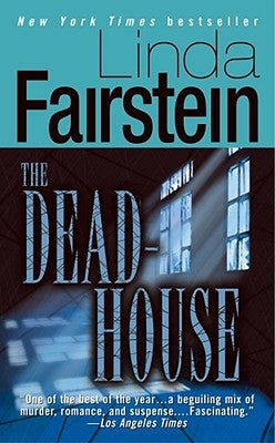 The Deadhouse by Fairstein, Linda