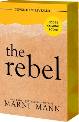 The Rebel by Mann, Marni