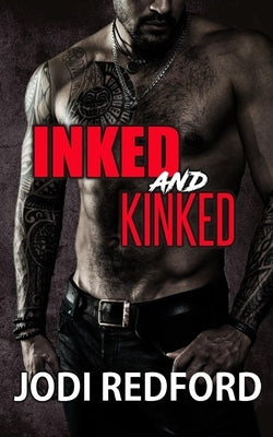 Inked & Kinked by Redford, Jodi