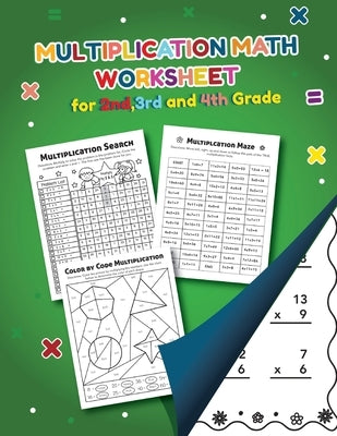 Multiplication Math Worksheet for 2nd, 3rd and 4th grade: Over 20 Fun Designs For Boys And Girls - Educational Worksheets by Little Hands Press