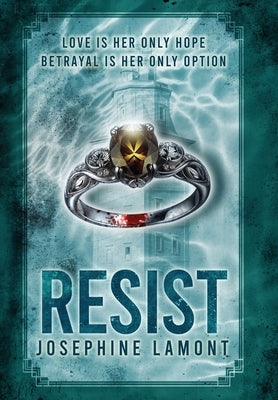 Resist by Lamont, Josephine