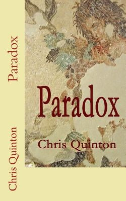 Paradox by Quinton, Chris