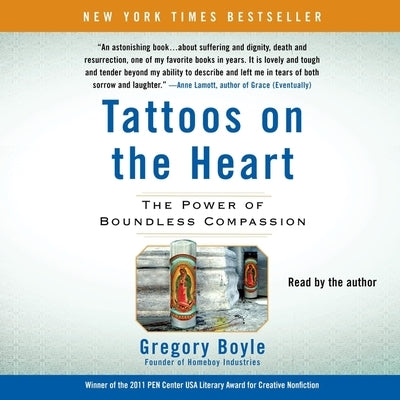 Tattoos on the Heart: The Power of Boundless Compassion by Boyle, Gregory