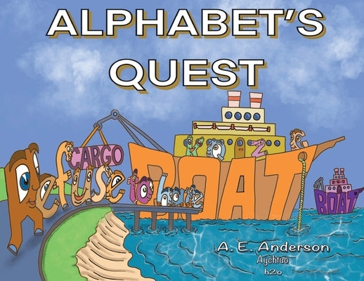 Alphabet's Quest by Anderson, A. E.