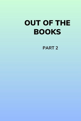 Out of the Books by Kayson, Hedley