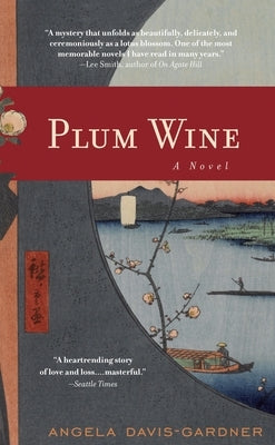 Plum Wine by Davis-Gardner, Angela