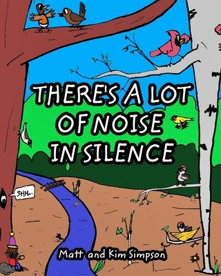 There's a lot of Noise in Silence by Matt