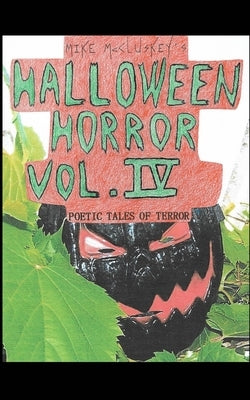 Halloween horror vol. IV by McCluskey, Mike