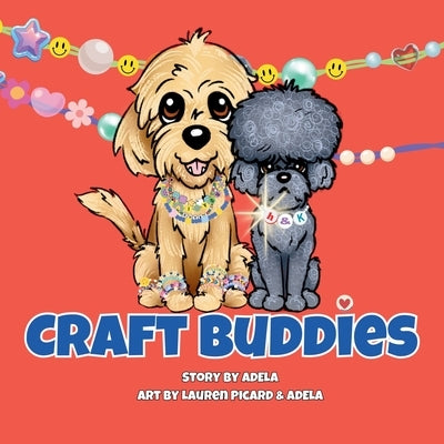 Craft Buddies by Adela