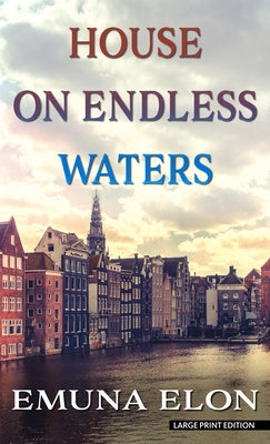 House on Endless Waters by Elon, Emuna