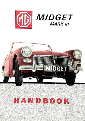 MG Midget MMark III Handbook by Nn