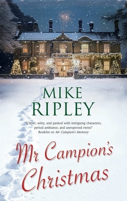 MR Campion's Christmas by Ripley, Mike