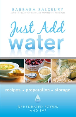 Just Add Water by Salsbury, Barbara