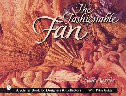 The Fashionable Fan by Veksler, Bella