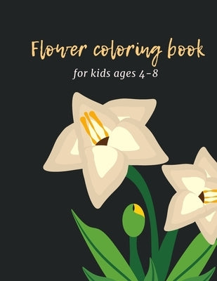 Flower coloring book for kids ages 4-8: Cute and Playful Patterns Coloring Book 170 pages (8.5 x 11 inches). by Book, Raouf