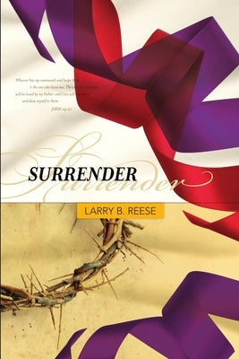 Surrender by Reese, Larry