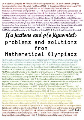 Functions and Polynomials Problems and Solutions from Mathematical Olympiads by Todev, R.