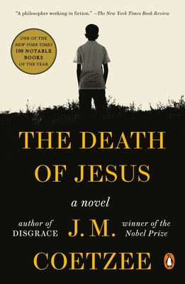 The Death of Jesus by Coetzee, J. M.