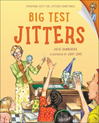 Big Test Jitters by Danneberg, Julie