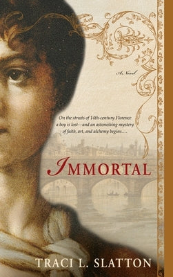 Immortal by Slatton, Traci L.