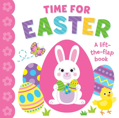 Time for Easter: Lift-The Flap by Publishing, Kidsbooks