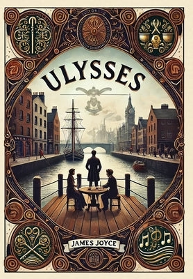 Ulysses (Collector's Edition) (Laminated Hardback with Jacket) by Joyce, James