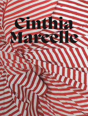 Cinthia Marcelle: By Means of Doubt by Marcelle, Cinthia