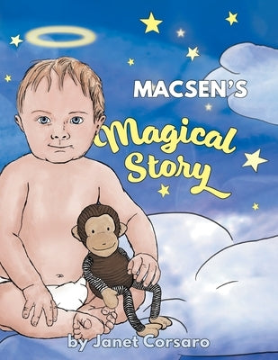 Macsen's Magical Story by Corsaro, Janet