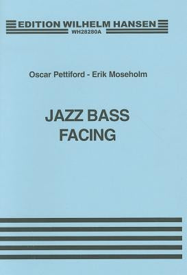 Jazz Bass Facing by Pettiford, Oscar