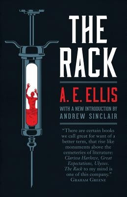 The Rack by Ellis, A. E.