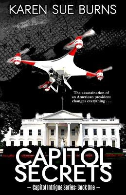 Capitol Secrets by Burns, Karen Sue