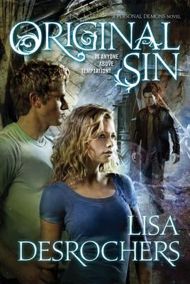 Original Sin by DesRochers, Lisa