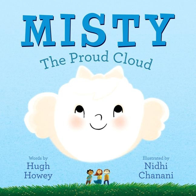 Misty: The Proud Cloud by Chanani, Nidhi