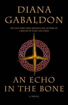 An Echo in the Bone by Gabaldon, Diana