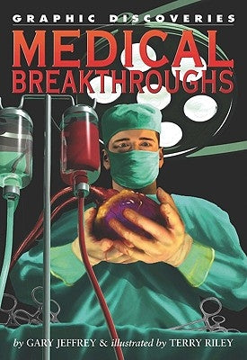 Medical Breakthroughs by Jeffrey, Gary