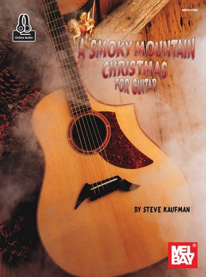 Smoky Mountain Christmas for Guitar by Steve Kaufman