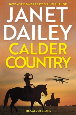 Calder Country by Dailey, Janet