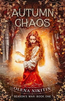 Autumn Chaos: Dark Fantasy Romance (Steamy) by Nikitin, Olena