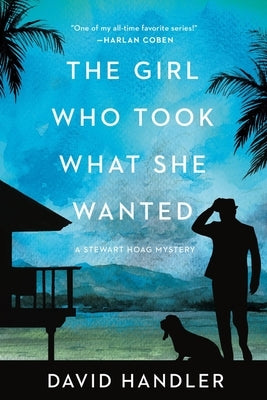 The Girl Who Took What She Wanted by Handler, David