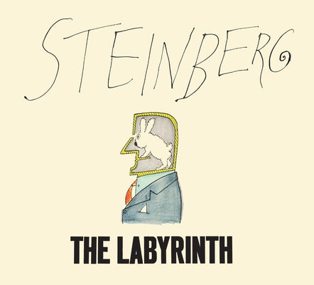 The Labyrinth by Steinberg, Saul