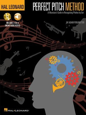 Hal Leonard Perfect Pitch Method: A Musician's Guide to Recognizing Pitches by Ear Book/Online Audio by Perlmutter, Adam