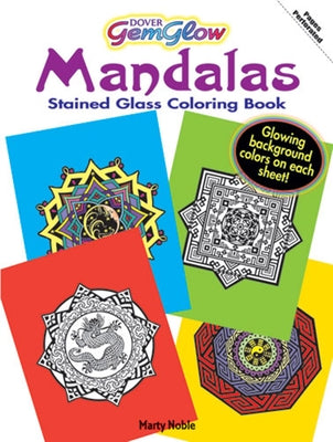 Mandalas Stained Glass Coloring Book by Noble, Marty